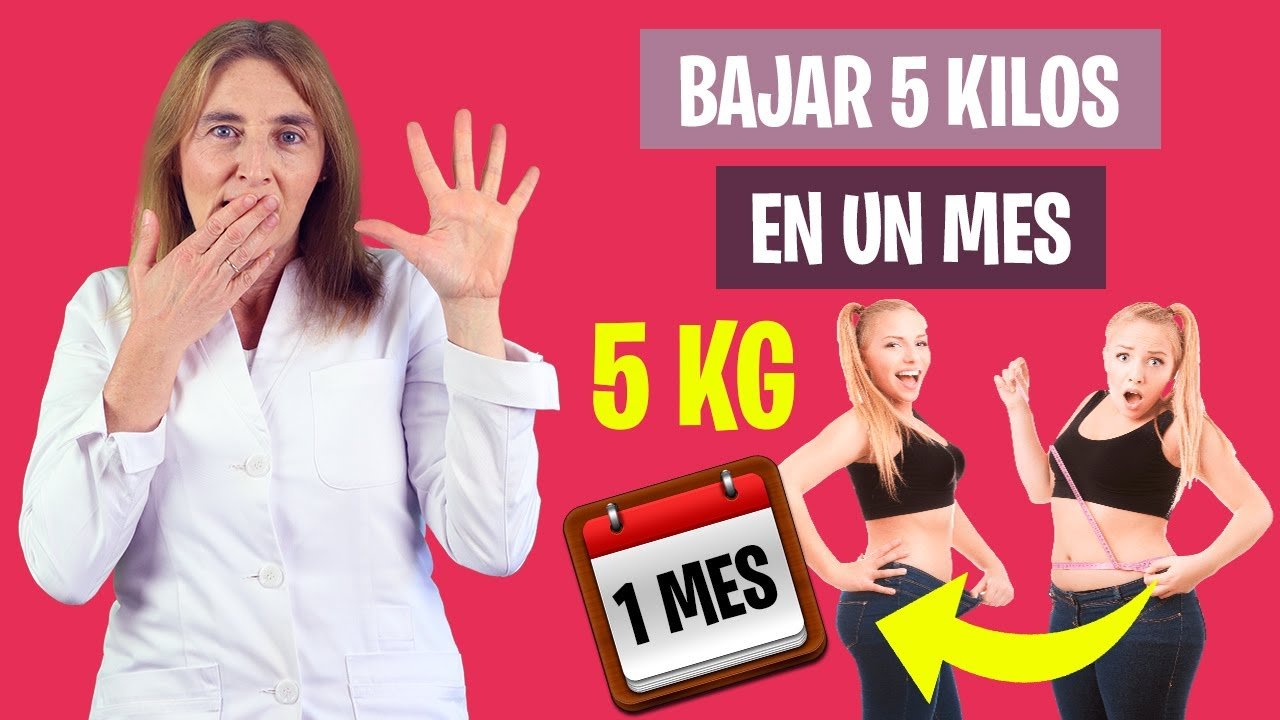 Como Bajar 5 Kilos En Un Mes